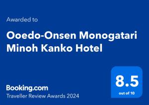 Ooedo Onsen Monogatari Minoh Kanko Hotel - Overview and Location