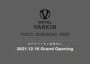 HOTEL VARKIN Ikebukuro West Exit - Special Offers and Discounts