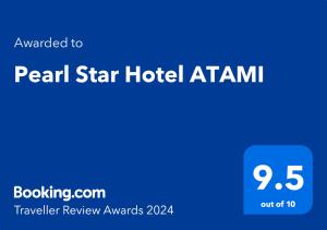Pearl Star Hotel ATAMI - Good To Know