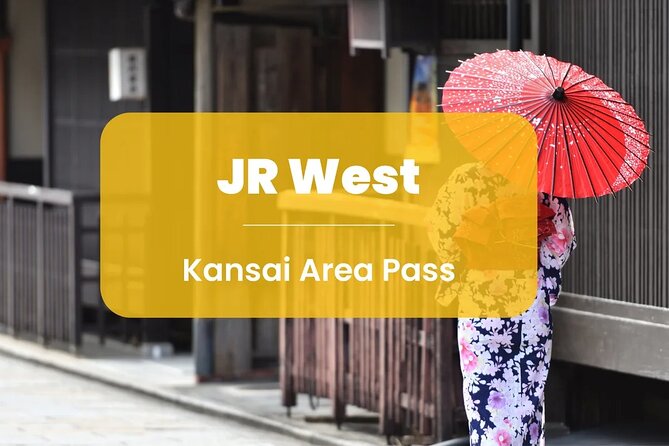 JR West Kansai Area Pass 3 Day Pass - Included Transportation Services