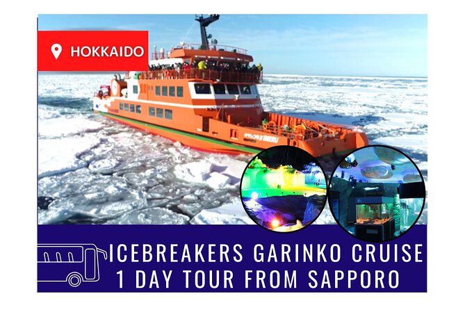 NEW Icebreakers GARINKO GO Ⅲ CRUISE and SOUNKYO ICE FALL FESTIVAL - Tour Booking and Additional Details