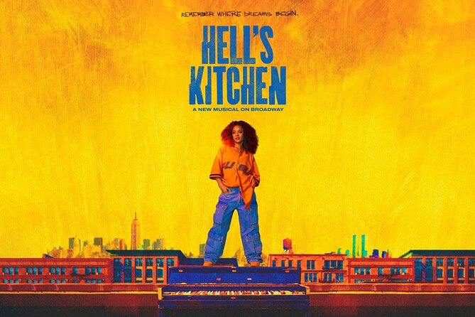 Hell's Kitchen on Broadway Ticket - Good To Know