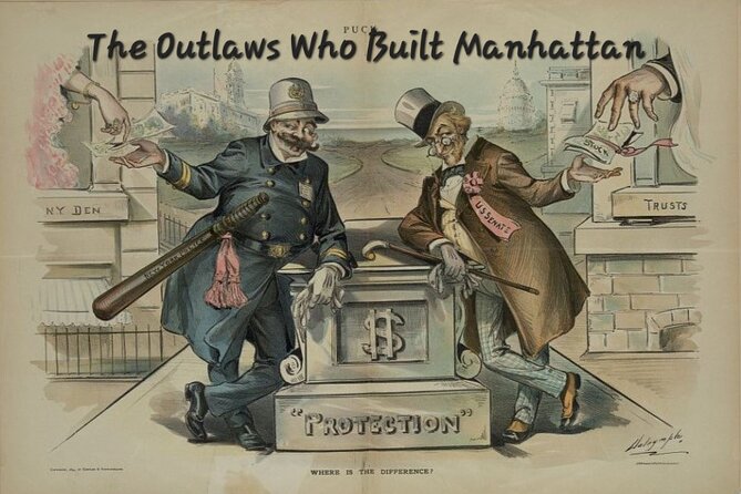 The Outlaws Who Built Manhattan Walking Tour - Good To Know