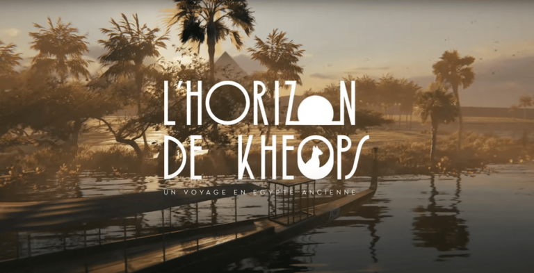 Lyon: VR Experience LHorizon of Khufu