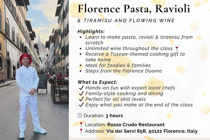 Florence: Ravioli & Pasta Class with Tiramisu and Unlimited Wine - Authentic Experience and Expert Guides
