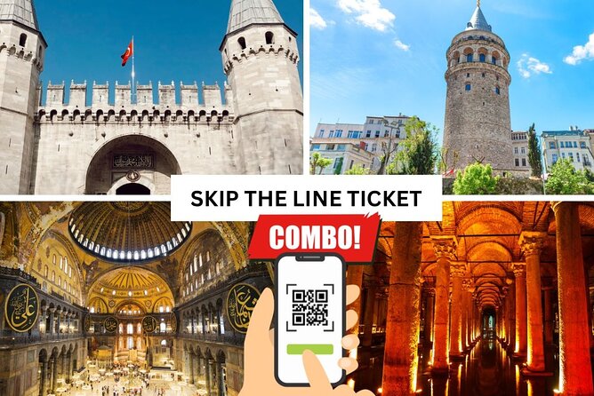 Fast Track Combo Ticket Istanbul - Top 4 Attractions - Good To Know  