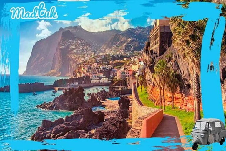 Cabo-Girão Skywalk + Câmara de Lobos Tuk-Tuk Tour by MadTuk - Practical Details and What to Expect