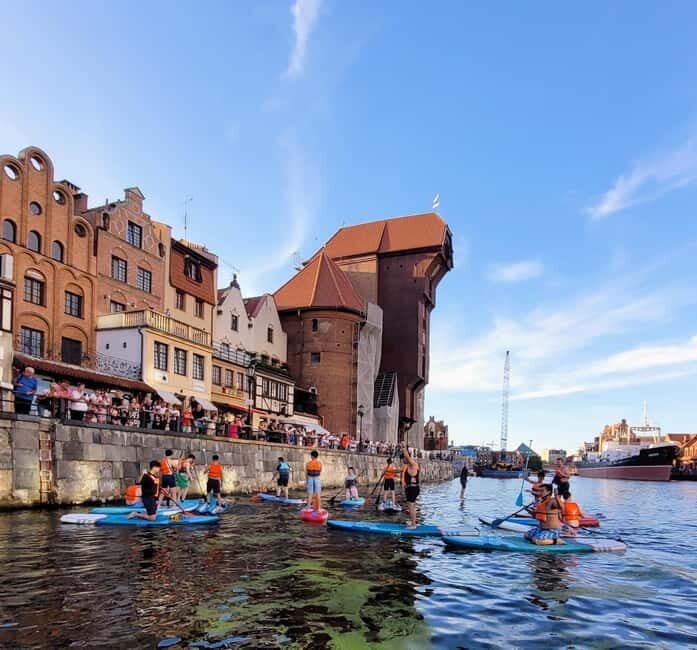Gdansk: Stand-Up Paddleboarding Tour - Exploring Gdansk on a SUP Tour: What to Expect