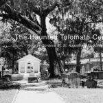 Ghostly Tales of Saint Augustine - Who Should Consider This Tour?