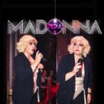 Groove to the Music with MADONNA! Live Tribute Act - The Itinerary Breakdown