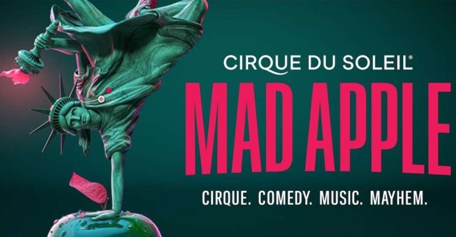 Las Vegas: Cirque du Soleil Mad Apple - Who Will Love Cirque du Soleil Mad Apple?