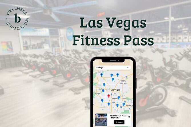Las Vegas Premium Fitness Pass - What’s Included and What’s Not