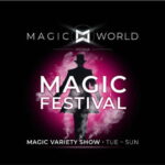 Magic World  Magic Festivals - The Venue and Atmosphere