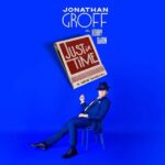 NYC: Jonathan Groff in Just In Time on Broadway - Who Is This Tour Best For?