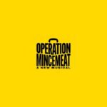 NYC: Operation Mincemeat on Broadway - The Value of Your Ticket