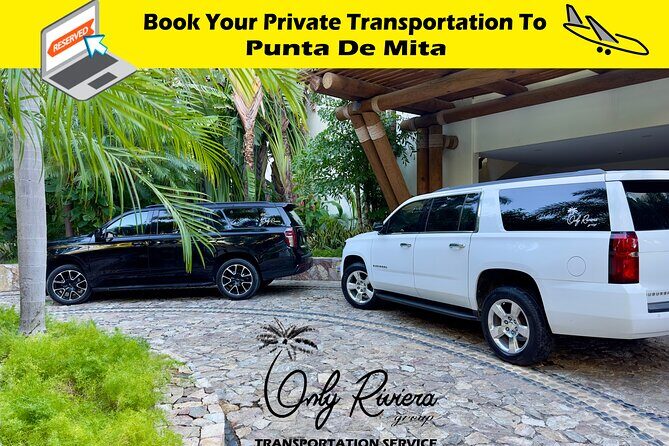 Private Transportation From Vallarta Airport To Punta de Mita - Why Choose Private Transportation for Your Trip?