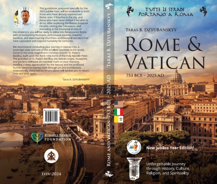 "Rome and Vatican: 753BCE - 2025AD" Jubilee Year Guidebook - Why This Guidebook Works
