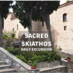Sacred Skiathos - What to Expect from the Sacred Skiathos Tour