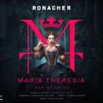 Vienna: MARIA THERESIA - THE MUSICAL at Ronacher Theatre - Good To Know
