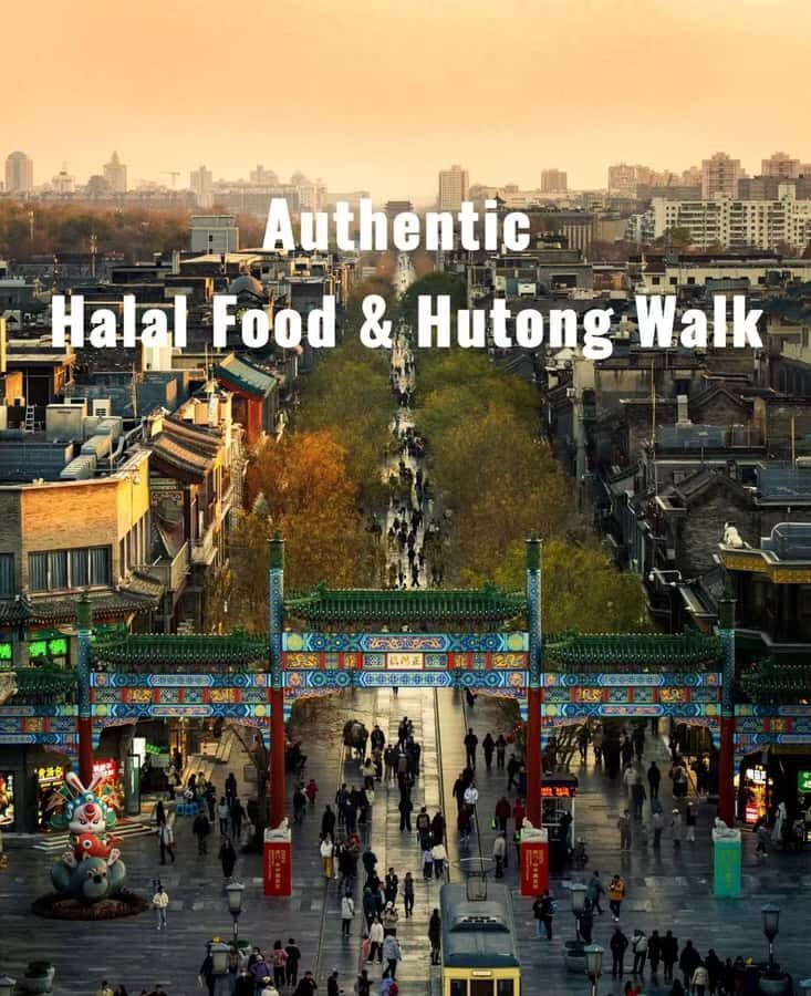 Beijing Hutong & Niujie Halal Food Tour with Muslim Guide 8h - What You’ll Gain from This Tour