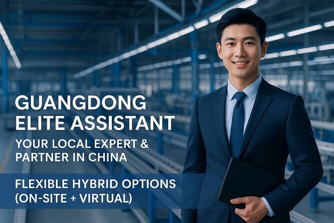 Guangzhou Canton Fair Interpreter & Elite Business Assistant - What Else Is Included?