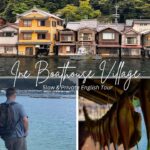 Kyoto: Ine Boathouse Tales & Village Walking tour - What to Expect and Practical Details