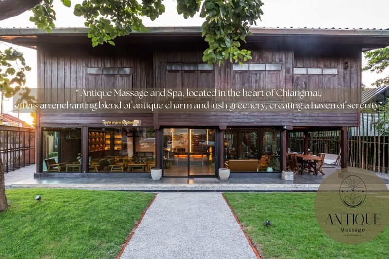 Antique Massage Garden House in Chiangmai - What the spa visit is likely to feel like