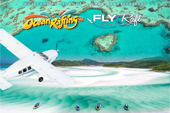 Great Barrier Reef Scenic Flight and Ocean Rafting Whitehaven Beach Day Trip - Tour Overview