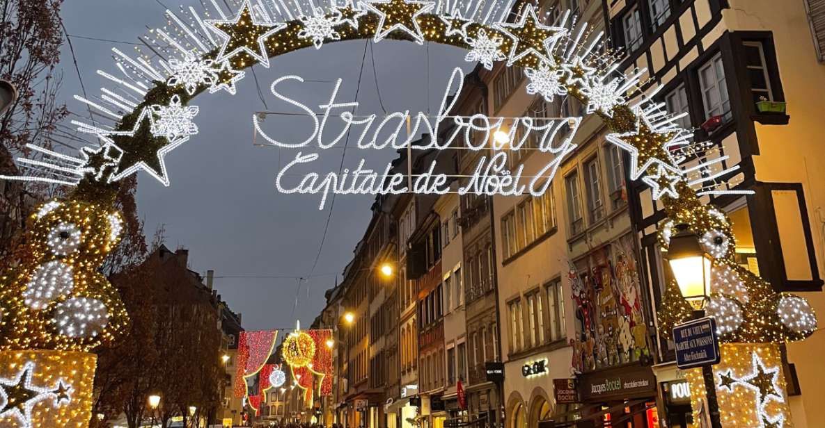 Strasbourg: Christmas Markets Walking Tour With Mulled Wine - Experience Highlights