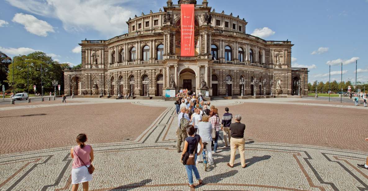Dresden: Semperoper and Old Town Tour - Good To Know