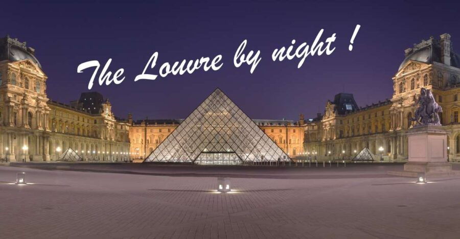 Private Guided Tour, the Louvre by Night ! - Good To Know